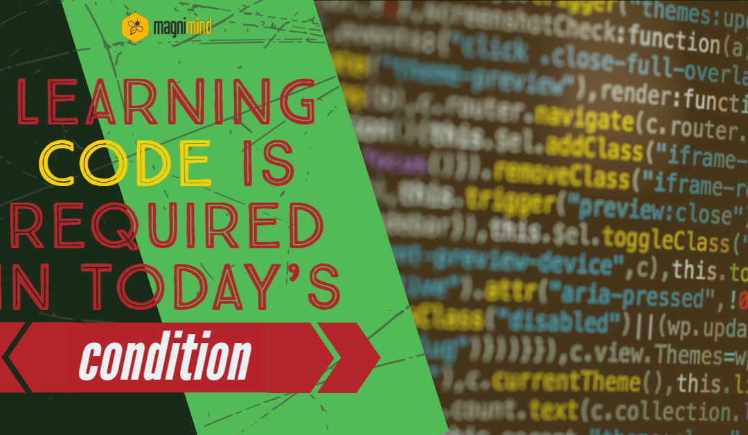 Learning Code is Required in Today’s Condition