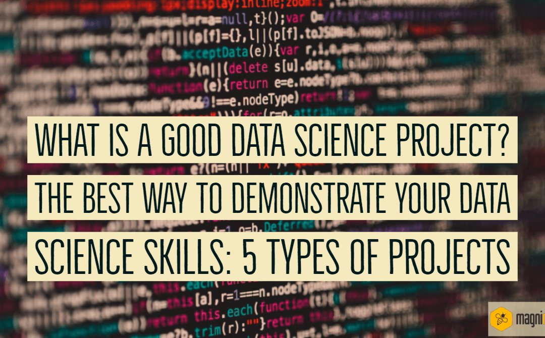 What Is A Good Data Science Project?