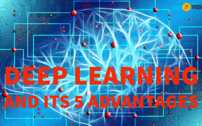Deep Learning And Its 5 Advantages