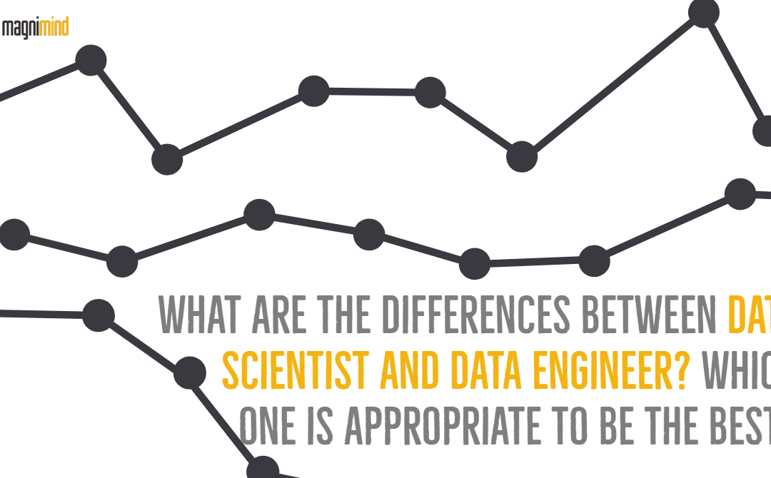 What Are The Differences Between Data Scientists And Data Engineers?