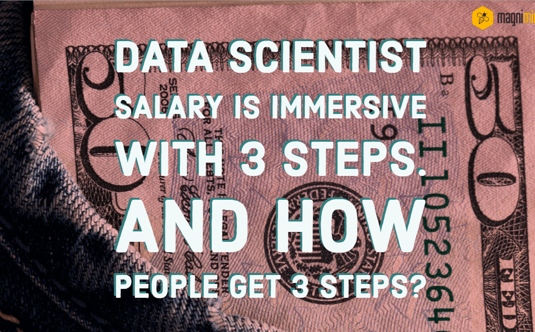 Data Scientist Salary Is Immersive With 3 Steps