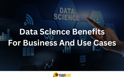 Data Science Benefits For Business And Use Cases