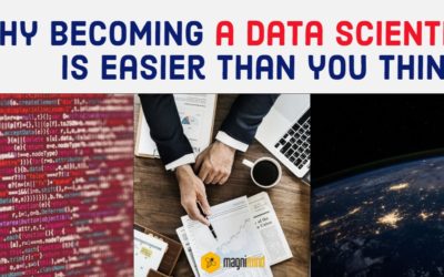 Why Becoming A Data Scientist Is Easier Than You Think?