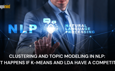Clustering And Topic Modeling In NLP: What Happens If K-means And LDA Have A Competition?