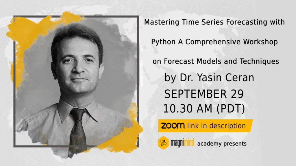Mastering Time Series Forecasting with Python A Comprehensive Workshop