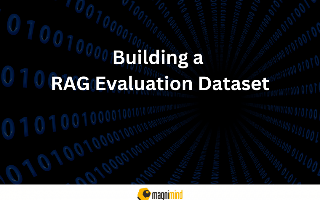 Building a RAG Evaluation Dataset: A Step-By-Step Guide Using Document Sources