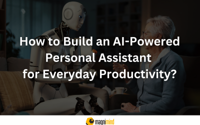 How to Build an AI-Powered Personal Assistant for Everyday Productivity?