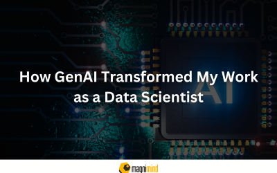 How GenAI Transformed My Work as a Data Scientist